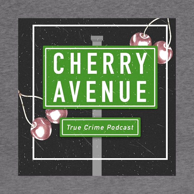 Cherry Avenue True Crime Podcast by Cherry Avenue True Crime Podcast